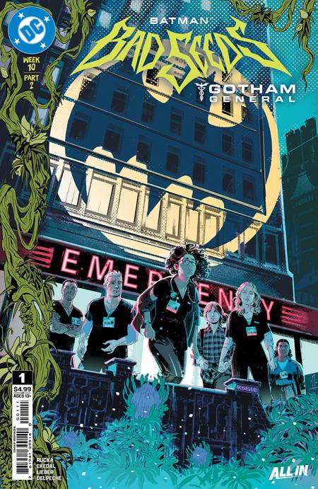 BATMAN BAD SEEDS GOTHAM GENERAL #1 (OF 2)