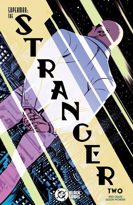 SUPERMAN THE STRANGER #2 (OF 6)
