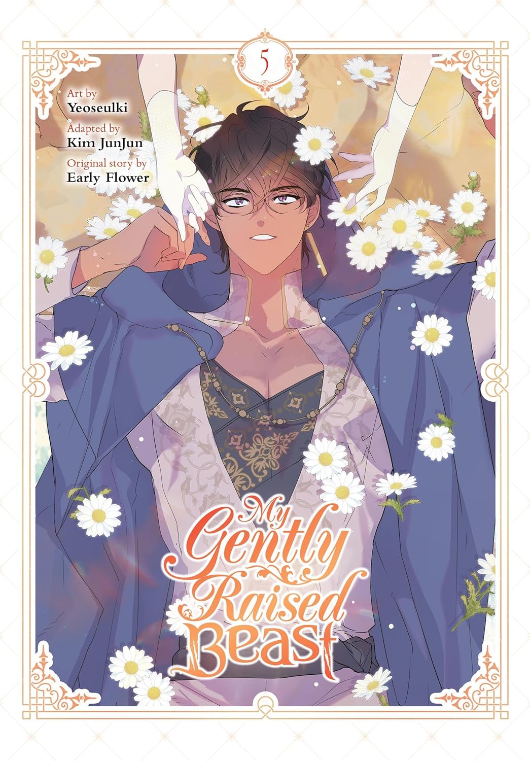 MY GENTLY RAISED BEAST VOL 05