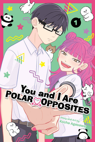 YOU AND I ARE POLAR OPPOSITES VOL 01