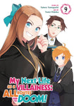 MY NEXT LIFE AS A VILLAINESS: ALL ROUTES LEAD TO DOOM! VOL 09