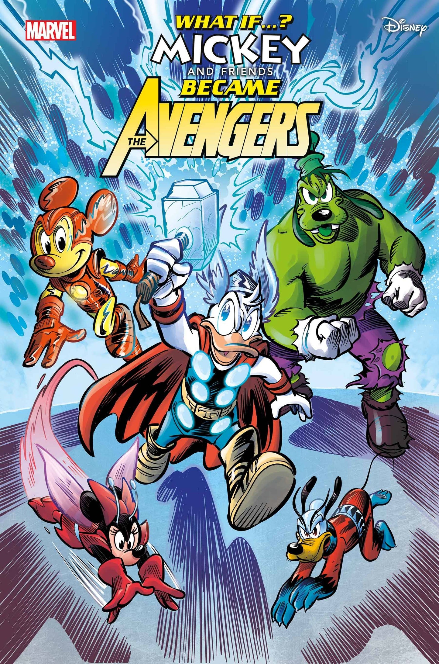 WHAT IF MICKEY AND FRIENDS BECAME THE AVENGERS #1