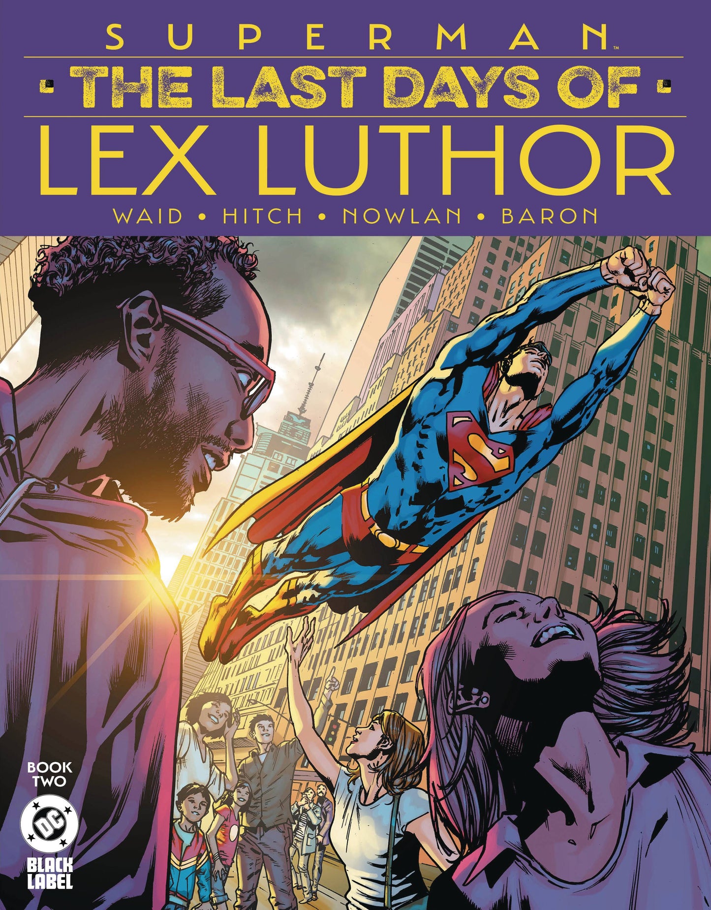 SUPERMAN: THE LAST DAYS OF LEX LUTHOR #2