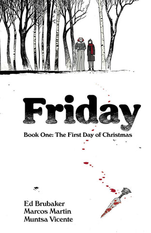 FRIDAY BOOK 01: THE FIRST DAY OF CHRISTMAS