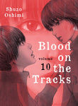 BLOOD ON THE TRACKS VOL 10