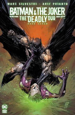 BATMAN & THE JOKER: THE DEADLY DUO #7
