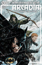 BATMAN GREEN ARROW THE QUESTION ARCADIA #4 (OF 4)