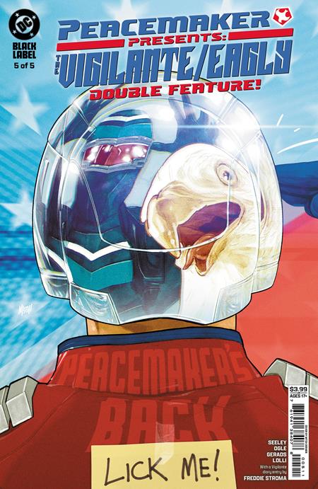 PEACEMAKER PRESENTS THE VIGILANTE EAGLY DOUBLE FEATURE #5 (OF 5)