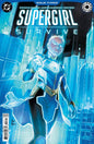 SUPERGIRL SURVIVE #3 (OF 6)
