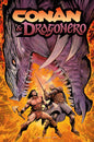 CONAN AND DRAGONERO #4 (OF 7)