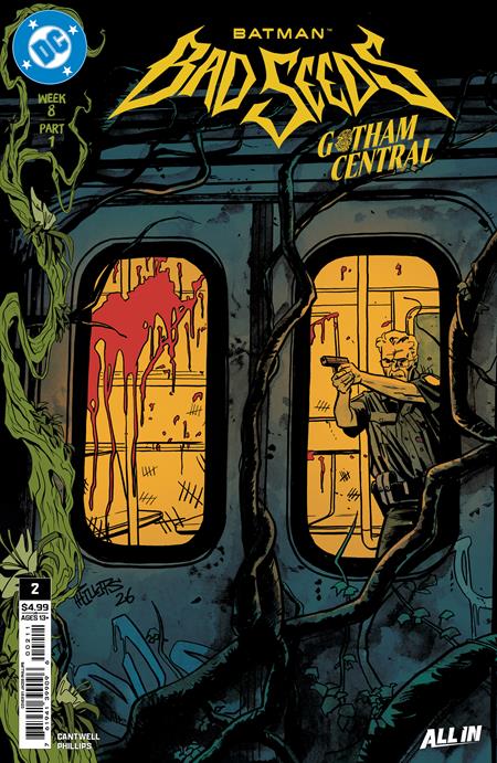 BATMAN BAD SEEDS GOTHAM CENTRAL #2 (OF 2)