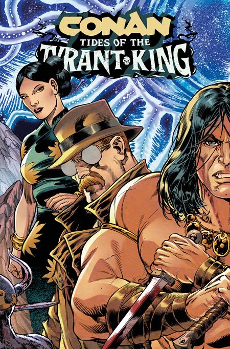 CONAN THE BARBARIAN TIDES OF THE TYRANT KING #2 (OF 4)