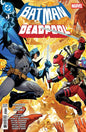 DC MARVEL BATMAN DEADPOOL #1 (ONE SHOT)