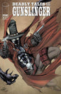 DEADLY TALES OF THE GUNSLINGER #6