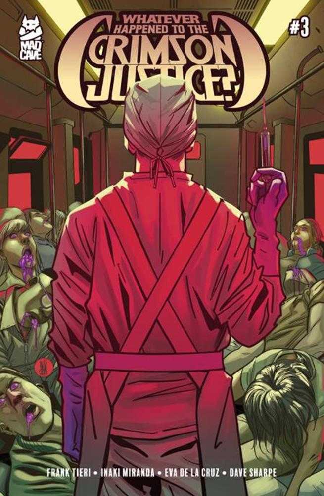 WHATEVER HAPPENED TO THE CRIMSON JUSTICE #3