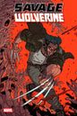 SAVAGE WOLVERINE (2025) #1