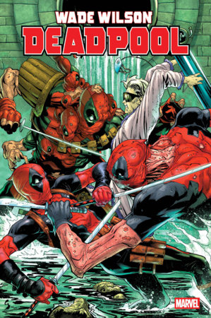 WADE WILSON: DEADPOOL #7