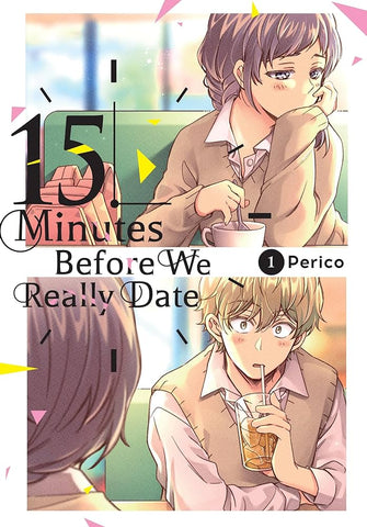 15 MINUTES BEFORE WE REALLY DATE VOL 01
