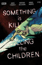 SOMETHING IS KILLING THE CHILDREN #50