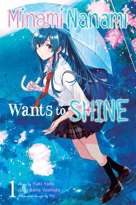 MINAMI NANAMI WANTS TO SHINE VOL 01