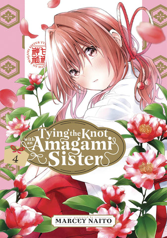 TYING THE KNOT WITH AN AMAGAMI SISTER VOL 04