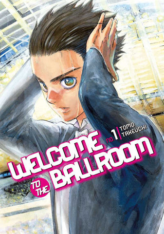 WELCOME TO THE BALLROOM VOL 01