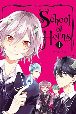 SCHOOL OF HORNS VOL 01