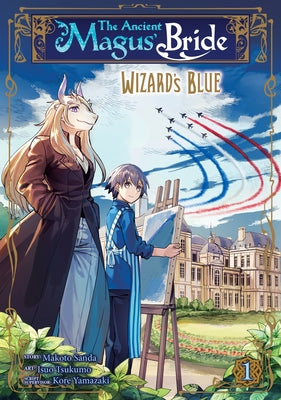 ANCIENT MAGUS' BRIDE: WIZARD'S BLUE VOL 01