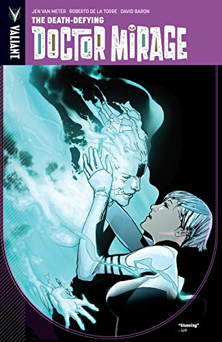 DEATH-DEFYING DOCTOR MIRAGE TPB VOL 01