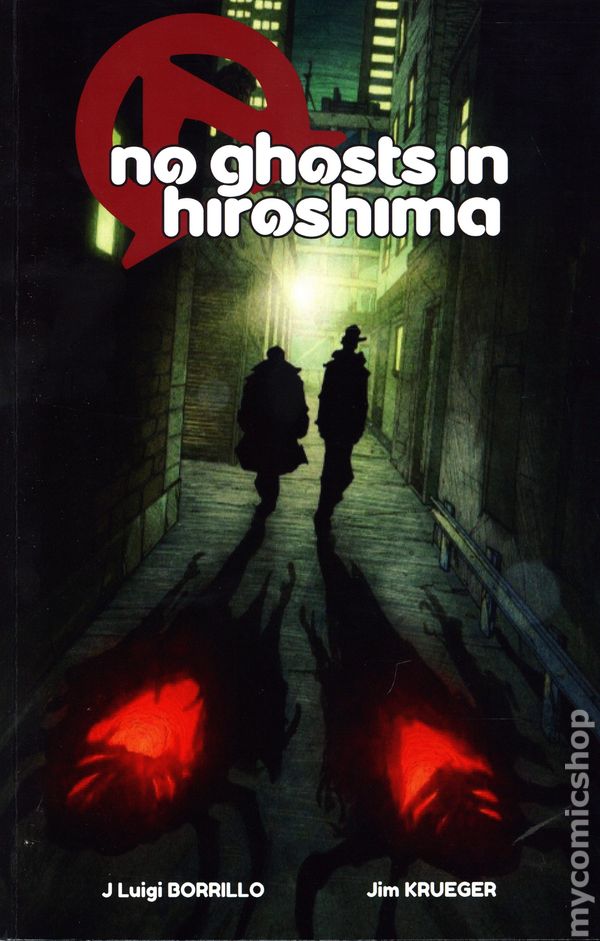 NO GHOSTS IN HIROSHIMA TPB