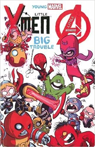 YOUNG MARVEL: LITTLE X-MEN, LITTLE AVENGERS, BIG TROUBLE TPB