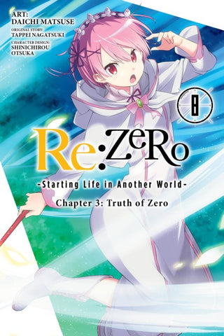 RE:ZERO -STARTING LIFE IN ANOTHER WORLD- CHAPTER 3: TRUTH OF ZERO VOL 08