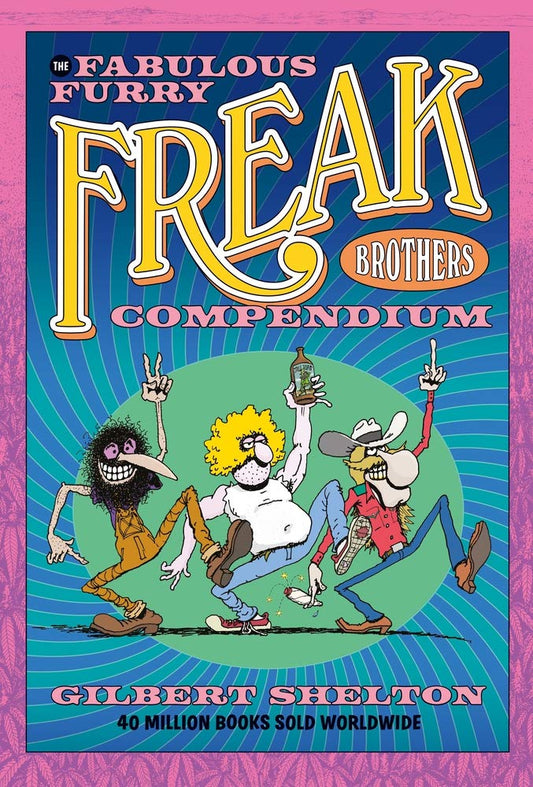 FABULOUS FURRY FREAK BROTHERS COMPENDIUM TPB
