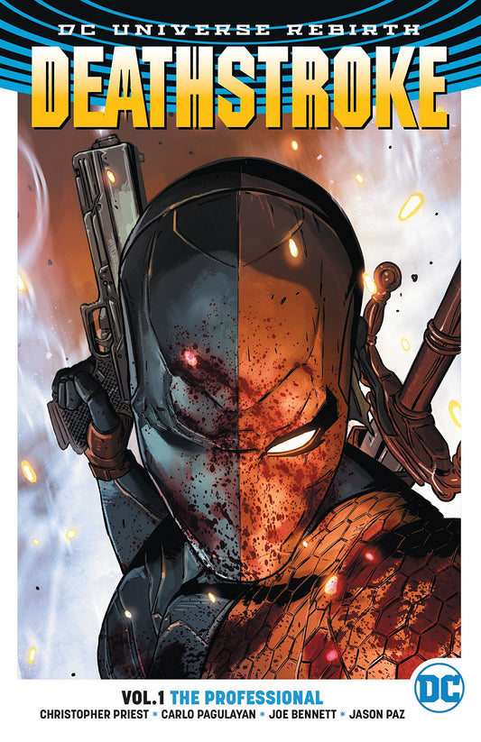 DEATHSTROKE (REBIRTH) TPB VOL 01 THE PROFESSIONAL