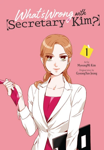WHAT'S WRONG WITH SECRETARY KIM? VOL 01