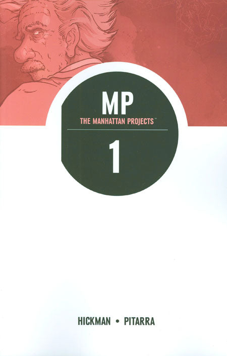 MANHATTAN PROJECTS TPB VOL 01 SCIENCE. BAD