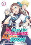 MY NEXT LIFE AS A VILLAINESS: ALL ROUTES LEAD TO DOOM! VOL 01