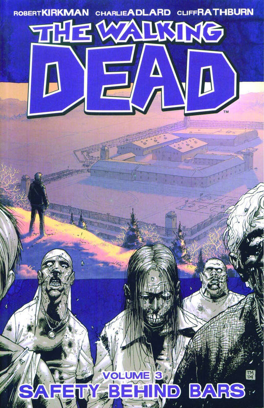 WALKING DEAD TPB VOL 03 SAFETY BEHIND BARS