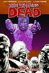WALKING DEAD TPB VOL 10 WHAT WE BECOME