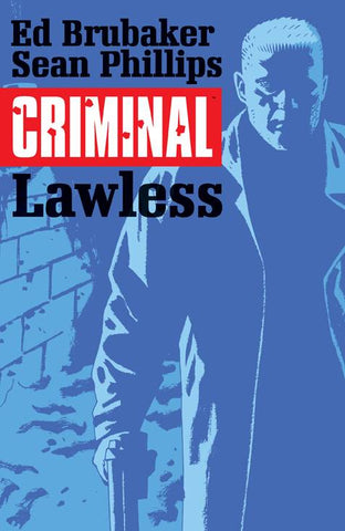 CRIMINAL TPB VOL 02 LAWLESS