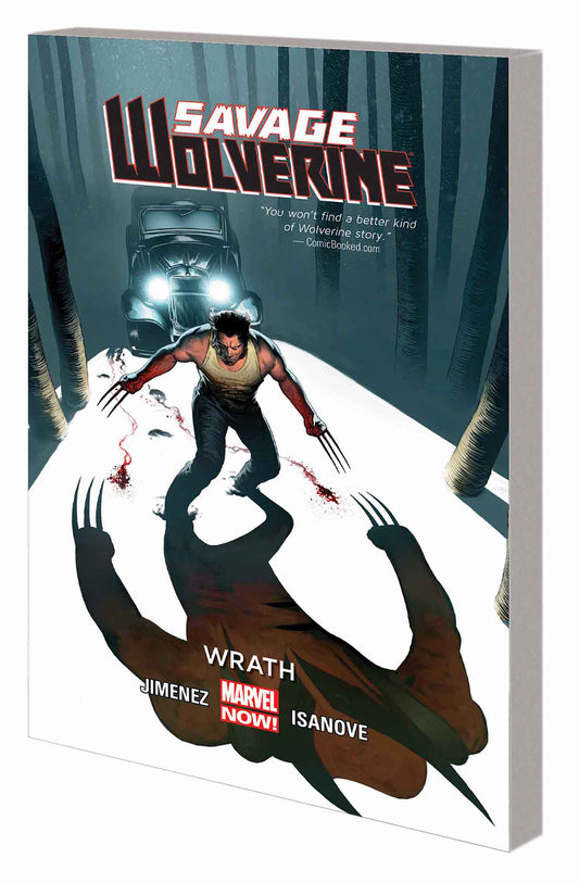 SAVAGE WOLVERINE TPB VOL 03 WRATH