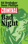 CRIMINAL TPB VOL 04 BAD NIGHT
