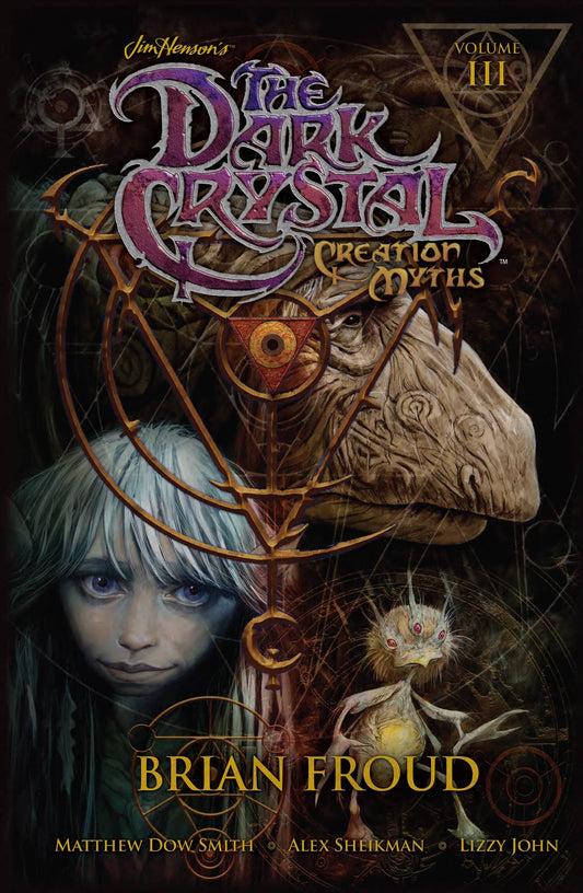 JIM HENSON'S THE DARK CRYSTAL: CREATION MYTHS VOL 03 HARDCOVER