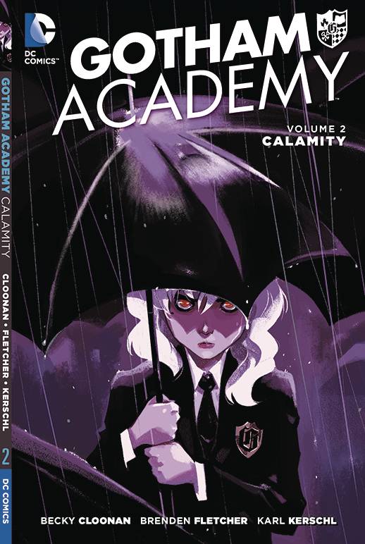 GOTHAM ACADEMY TPB VOL 02 CALAMITY