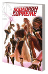 SQUADRON SUPREME (2015) TPB VOL 01 BY ANY MEANS NECESSARY