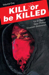 KILL OR BE KILLED TPB VOL 01