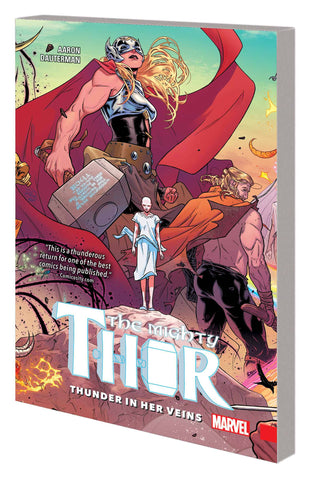 MIGHTY THOR (2015) TPB VOL 01 THUNDER IN HER VEINS