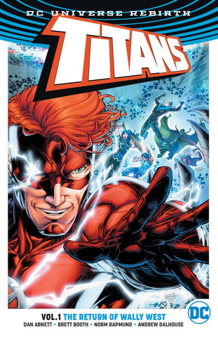 TITANS (2016) TPB VOL 01 THE RETURN OF WALLY WEST