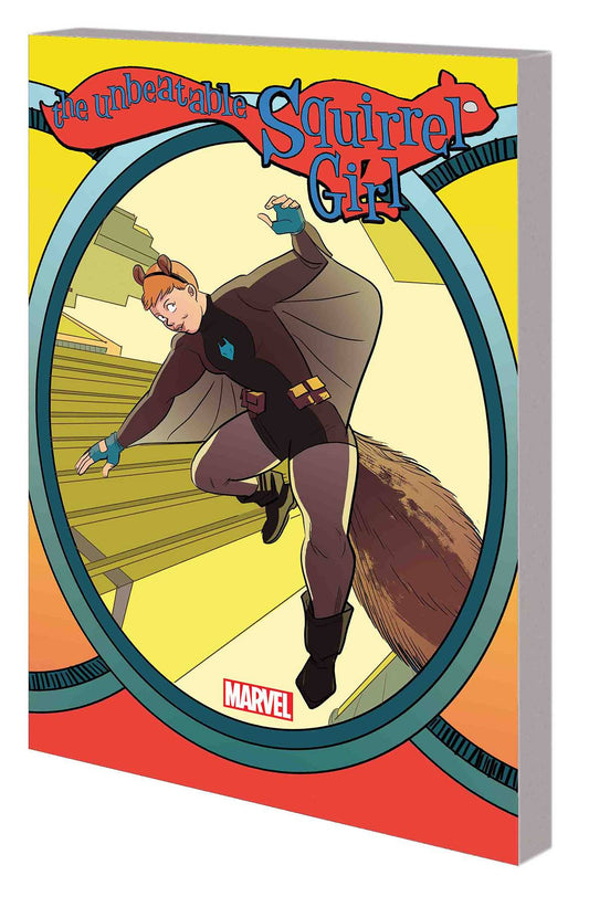UNBEATABLE SQUIRREL GIRL TPB VOL 06 WHO RUN THE WORLD? SQUIRRELS