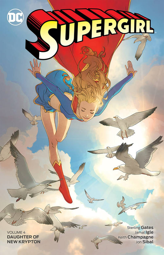 SUPERGIRL (2005) TPB VOL 04 DAUGHTER OF NEW KRYPTON